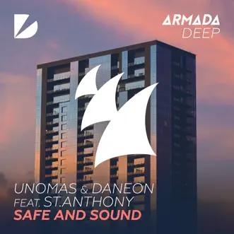 Safe and Sound (feat. St.Anthony) by UnoMas & Daneon song reviws