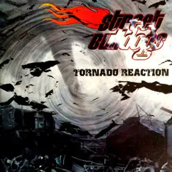 Tornado Reaction - Street Bulldogs