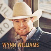 Wynn Williams - Taste For Texas