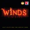 Winds on Fire - Best Selections for Concert Band album lyrics, reviews, download