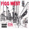 Figg West, Vol. 1, 2017