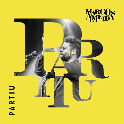 Partiu (Ao Vivo) - Single - Marcos Almeida