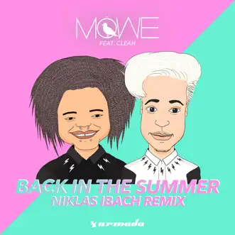 Back in the Summer (feat. Cleah) [Niklas Ibach Remix] - Single by MÖWE album reviews, ratings, credits