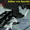 Stream & download Karolyi, Vol. 2: Beethoven, Haydn & Schubert