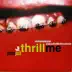 Thrill Me - EP album cover