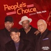 The People's Choice - Do It Any Way You Wanna