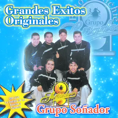 Grandes Éxitos Originales - Grupo Soñador Grandes Éxitos Originales - Grupo Soñador