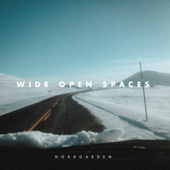 Wide Open Spaces - Nordgarden