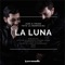 La Luna (feat. Totó La Momposina) - Jude & Frank lyrics