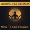 Music for Deep Relaxation - Yoga Training Music Sounds lyrics