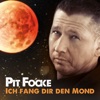 Ich fang dir den Mond - Single