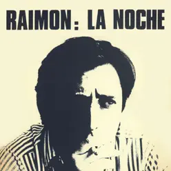 La Noche - Raimon