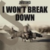 I Won't Break Down - Single, 2017