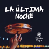 La Última Noche artwork