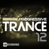 Essential Guide: Progressive Trance, Vol. 12