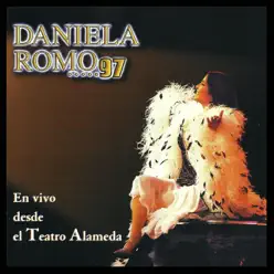 En Vivo Desde el Teatro Alameda '97 (En Vivo) - Daniela Romo