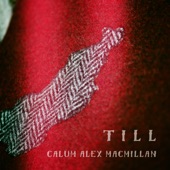 Calum Alex Macmillan - Mo Nighean Donn