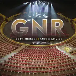 Os Primeiros 35 Años (Ao Vivo) (Redux) - G.N.R.