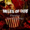 Into the Void - Miles of Dirt lyrics