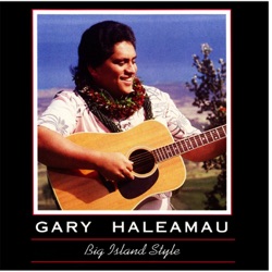 Gary K Haleamau - Kane'ohe