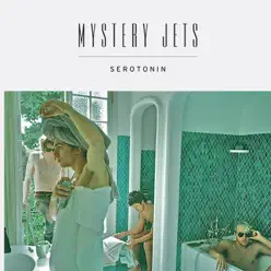 Serotonin - Mystery Jets