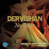 Dervişhan Ney Bendir (Sufi Music of Whirling Dervishes / Instrumental) - Yekta Hakan Polat
