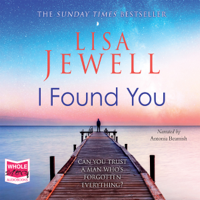 Lisa Jewell - I Found You (Unabridged) artwork