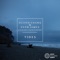 Tides (feat. Xperience & Deverano) - Oliver Chang & Evan James lyrics