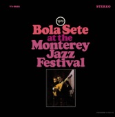 Bola Sete at the Monterey Jazz Festival