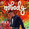 Nobody (feat. Boombeatz) - Single album lyrics, reviews, download