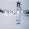 Stream & download Money Money - Single