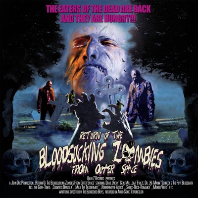 Return of the Bloodsucking Zombies from Outer Space - Bloodsucking Zombies From Outer Space