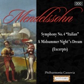 Mendelssohn: Symphony No. 4, "Italian" - A Midsummer Night"s Dream (Excerpts) artwork