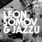 Nieko Nesakyk - Leon Somov & Jazzu lyrics