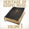 Heritage of Gospel Music: Volume 1