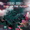 Stream & download Back to the Future (feat. Mad Bass)