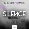 Silence (Day'n Night) [feat. Mex S] - EP