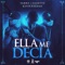 Ella Me Decía (feat. Kevin Roldan) - Sammy & Falsetto lyrics