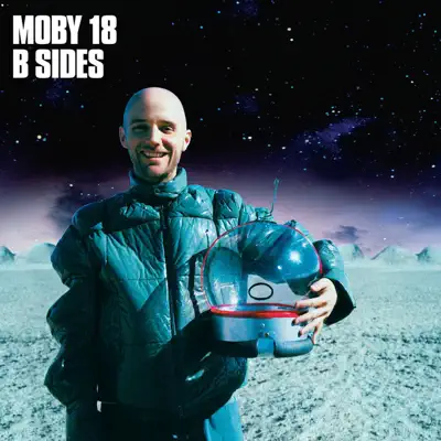 18 (B Sides) - Moby
