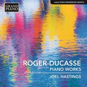 Roger-Ducasse: Piano Works artwork