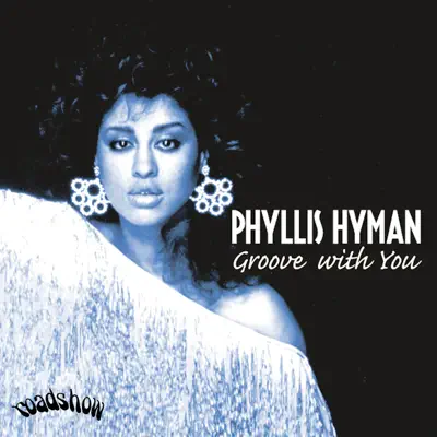 Groove with You - Phyllis Hyman