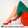20 Best Italian Lounge Tunes, 2015