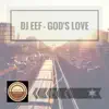 Stream & download God's Love EP