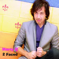 2 Faced by Marty Q album reviews, ratings, credits