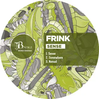 Sense - Single by Frink album reviews, ratings, credits