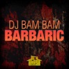 Barbaric (Radio Mix) - Single