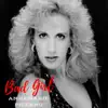 Bad Girl - EP album lyrics, reviews, download