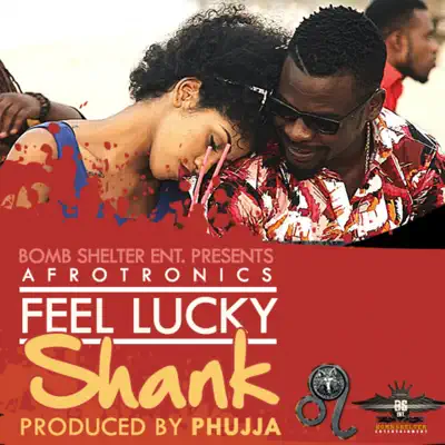 Feel Lucky (Afrotronics) - Single - Shank