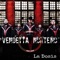 La Dosis - Vendetta Norteño lyrics