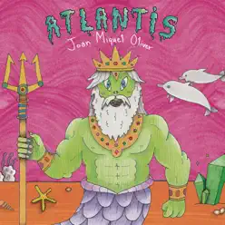 Atlantis - Joan Miquel Oliver